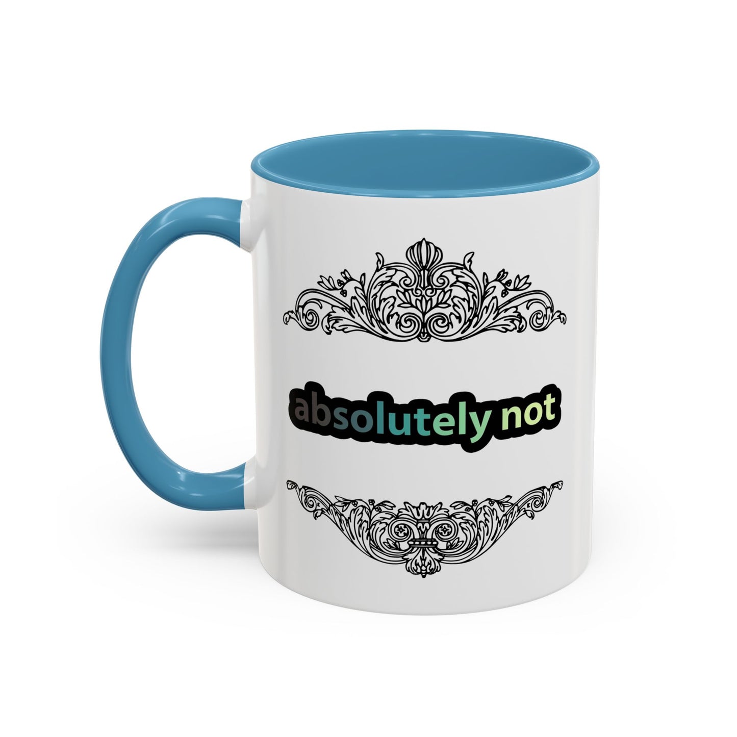 11/15oz Absolutely Not Mugs with colorful handle and inside