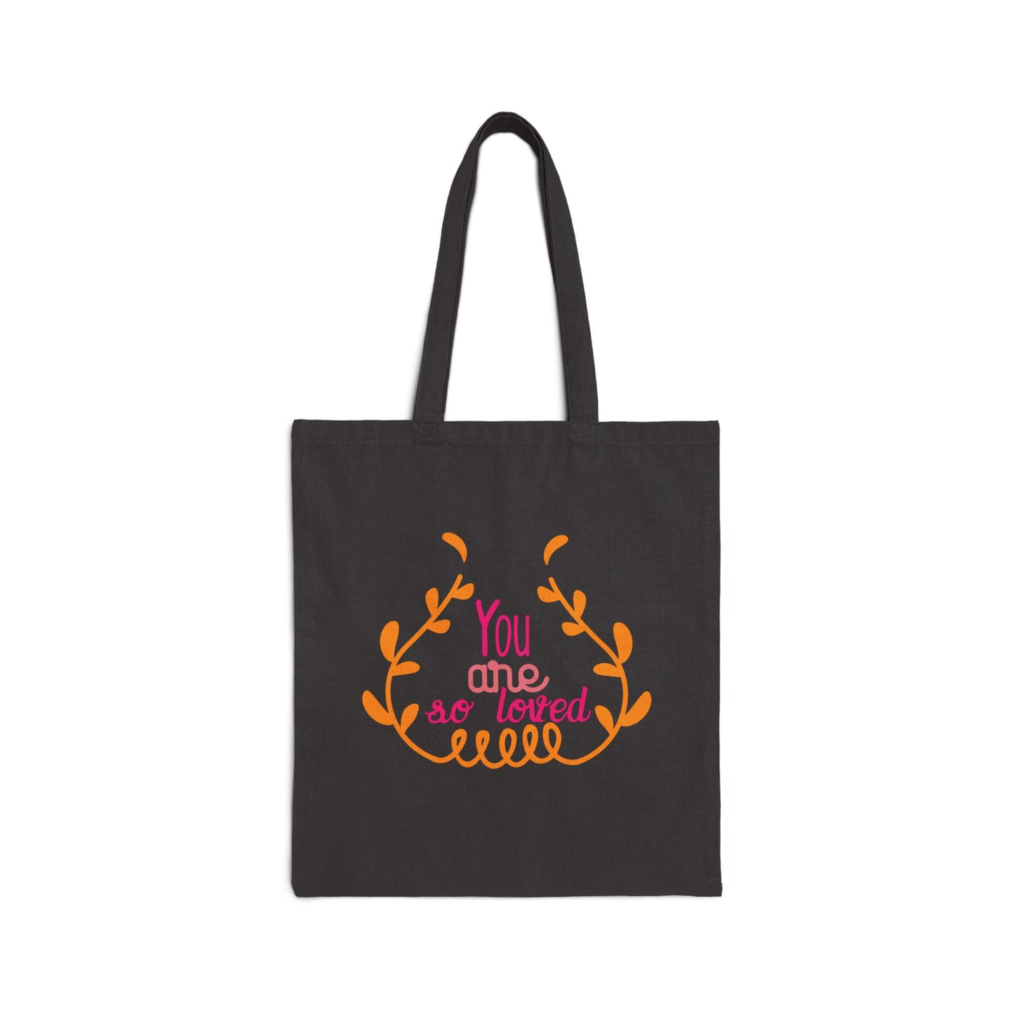 Tote Bag — "You Are So Loved" Floral Canvas Tote