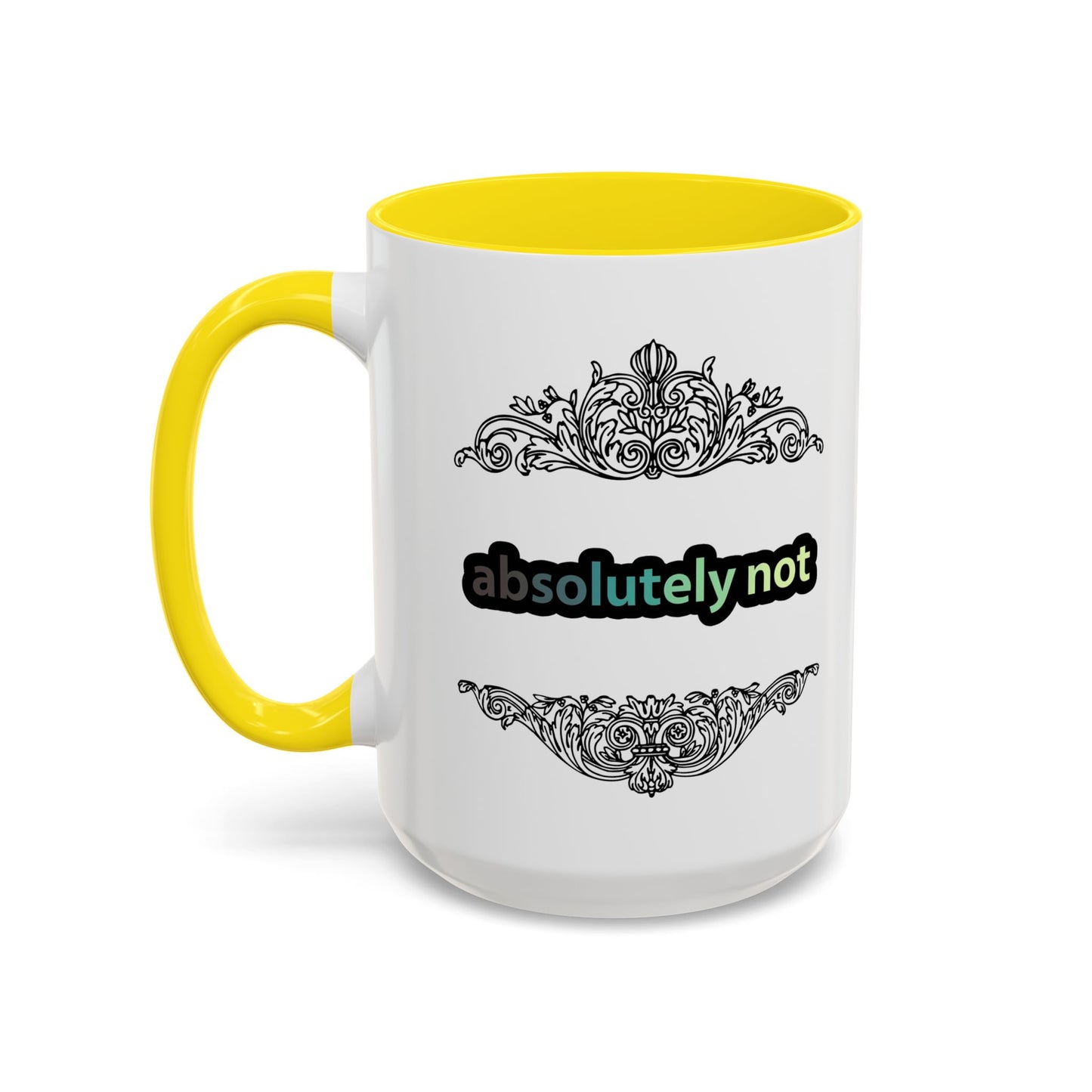 11/15oz Absolutely Not Mugs with colorful handle and inside