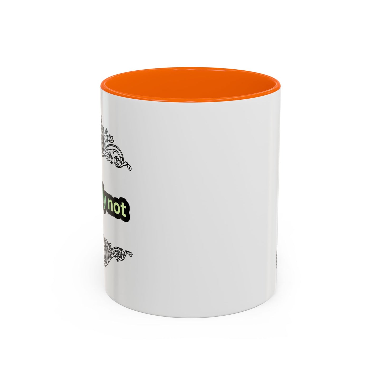 11/15oz Absolutely Not Mugs with colorful handle and inside